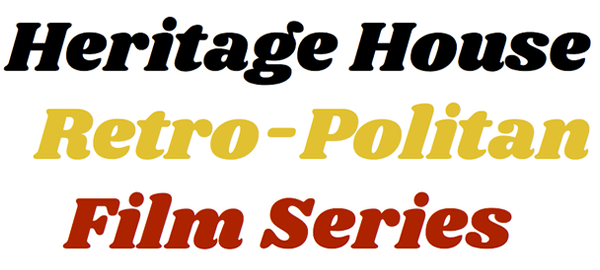 The Retro-Politan Summer Film Series.png