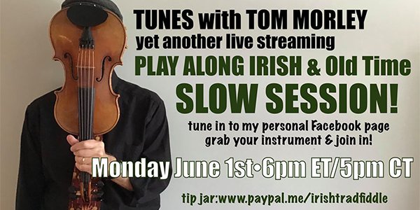 Tom Morley's PLAY ALONG Irish & Old Time Session.png