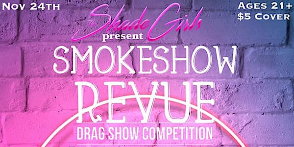 The Smokeshow Revue.png