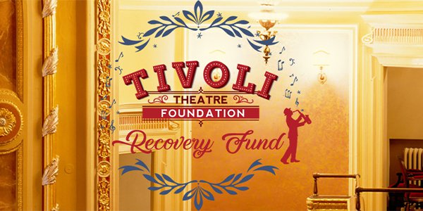 Tivoli Theatre Foundation 1.png