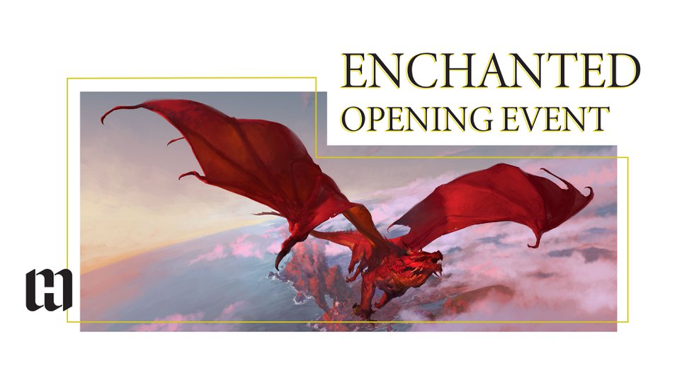 EnchantedOpen_Enchanted Opening.jpg