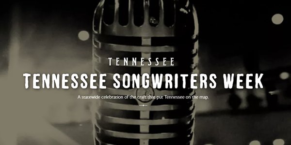 Tennessee Songwriters Week 1.png