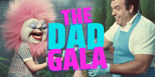 the dad gala 1.png