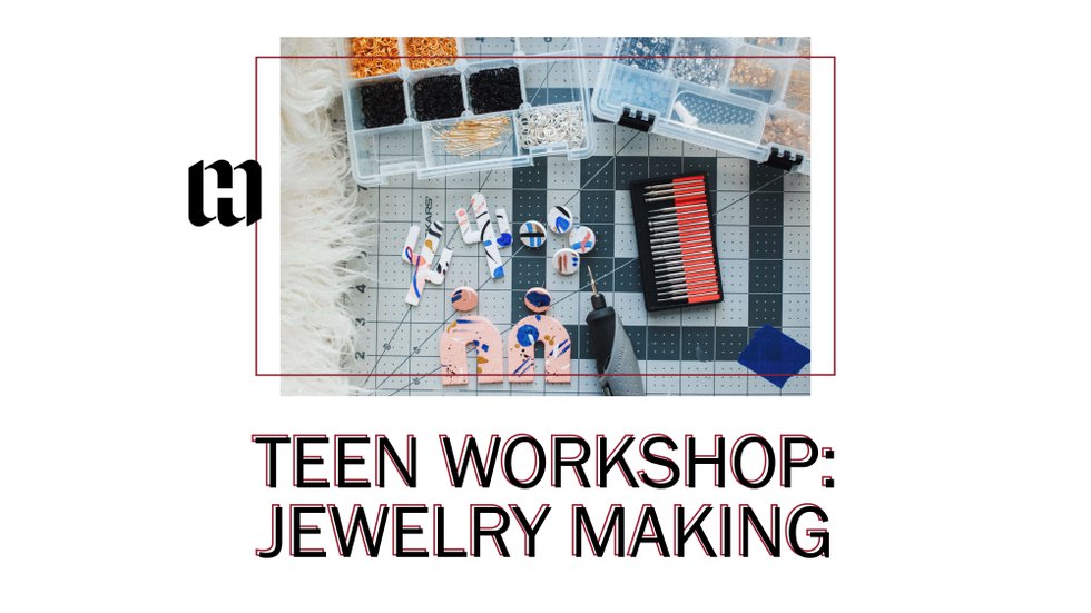 Teen Workshop_Sept_Jewelry_Teen Workshop.jpg